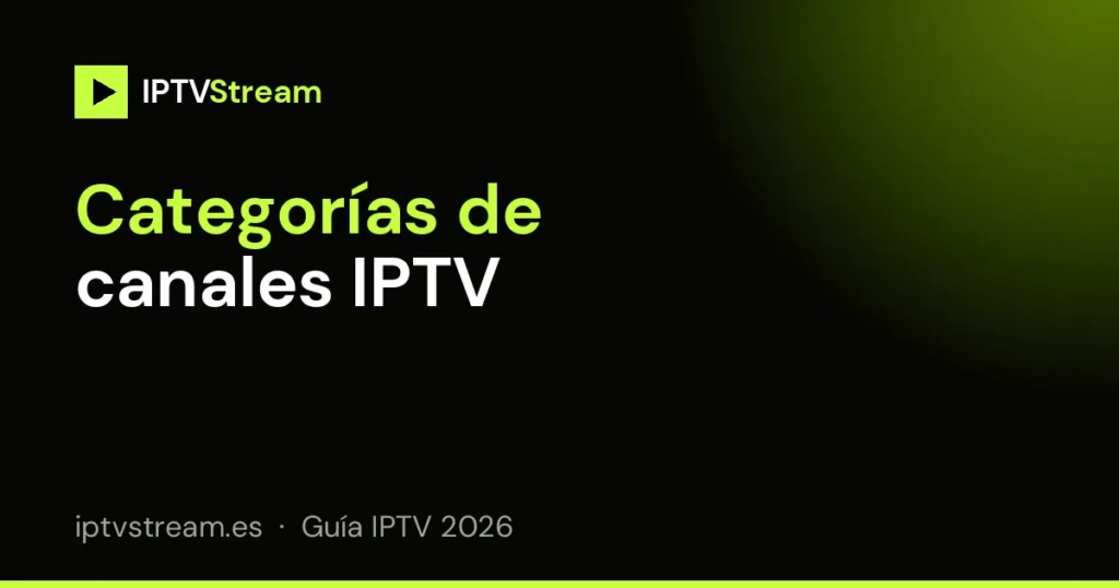 Categorías de canales IPTV en una lista para España