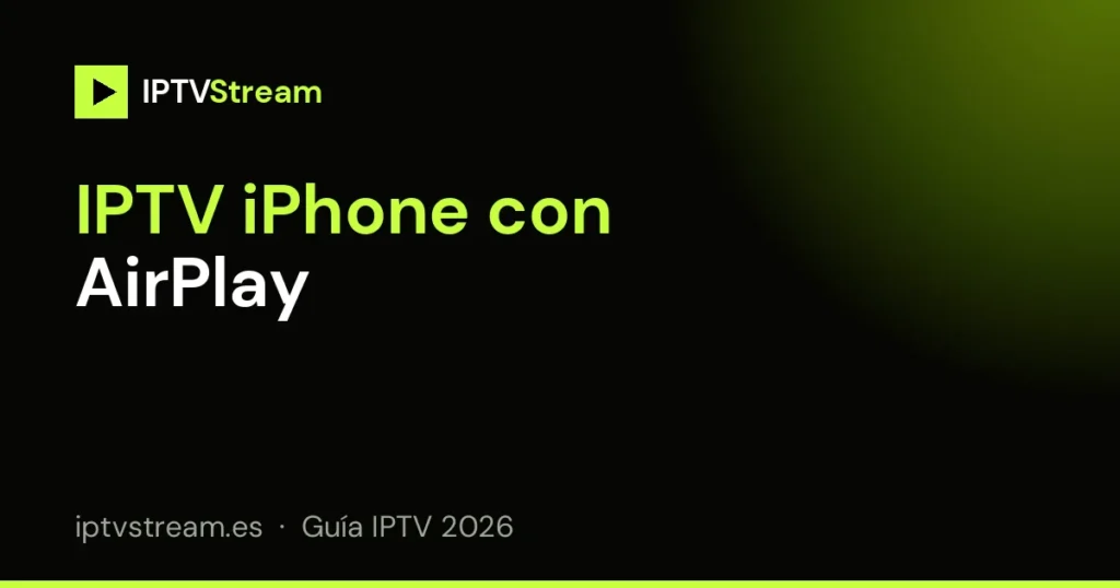 Enviar IPTV iPhone a la tele con AirPlay