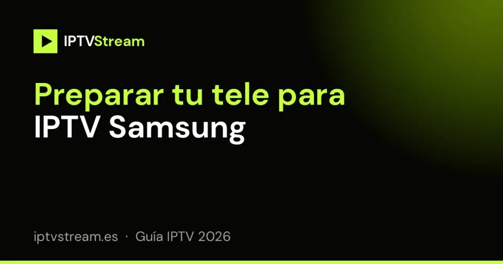 Preparar el televisor para IPTV Samsung